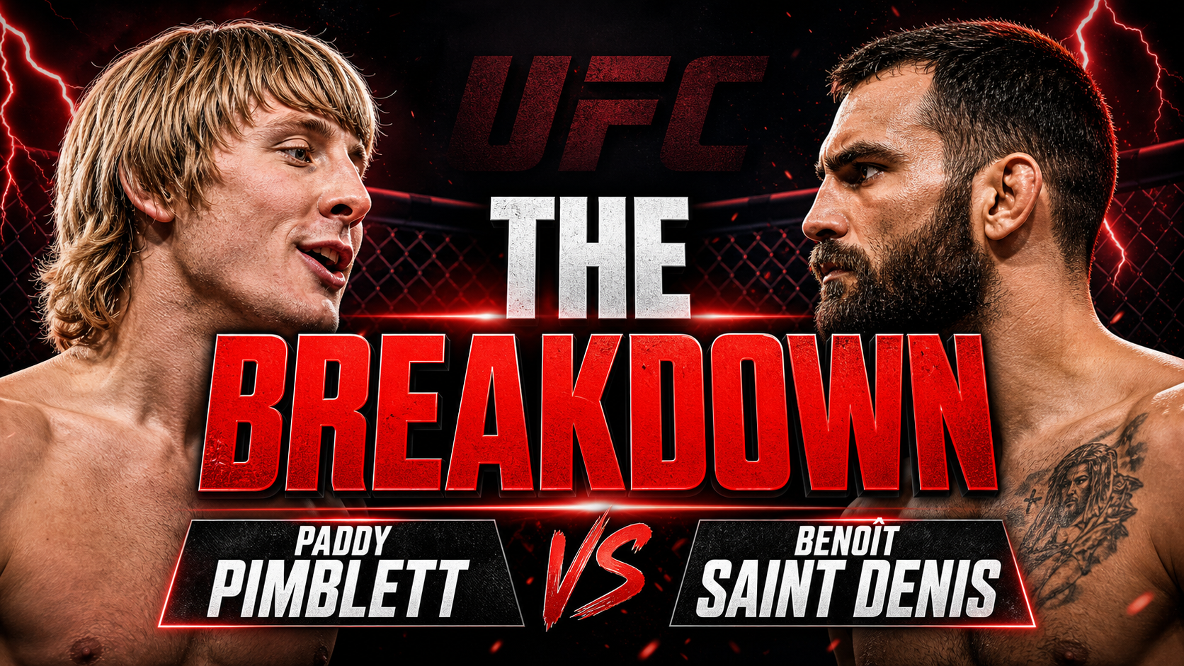 The Breakdown: Paddy Pimblett vs. Benoit Saint Denis — UFC 329