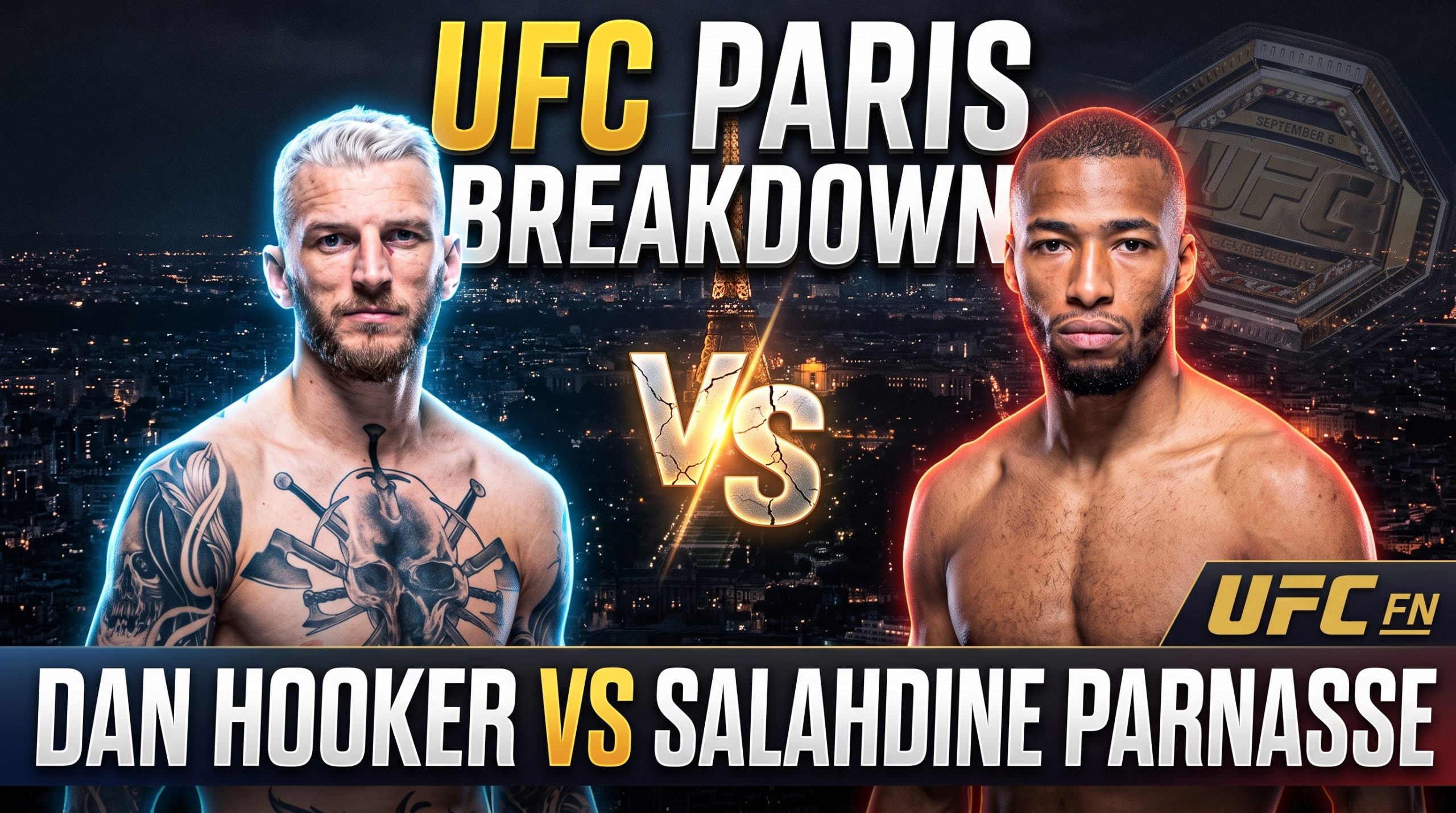 UFC Paris Breakdown: Dan Hooker vs. Salahdine Parnasse