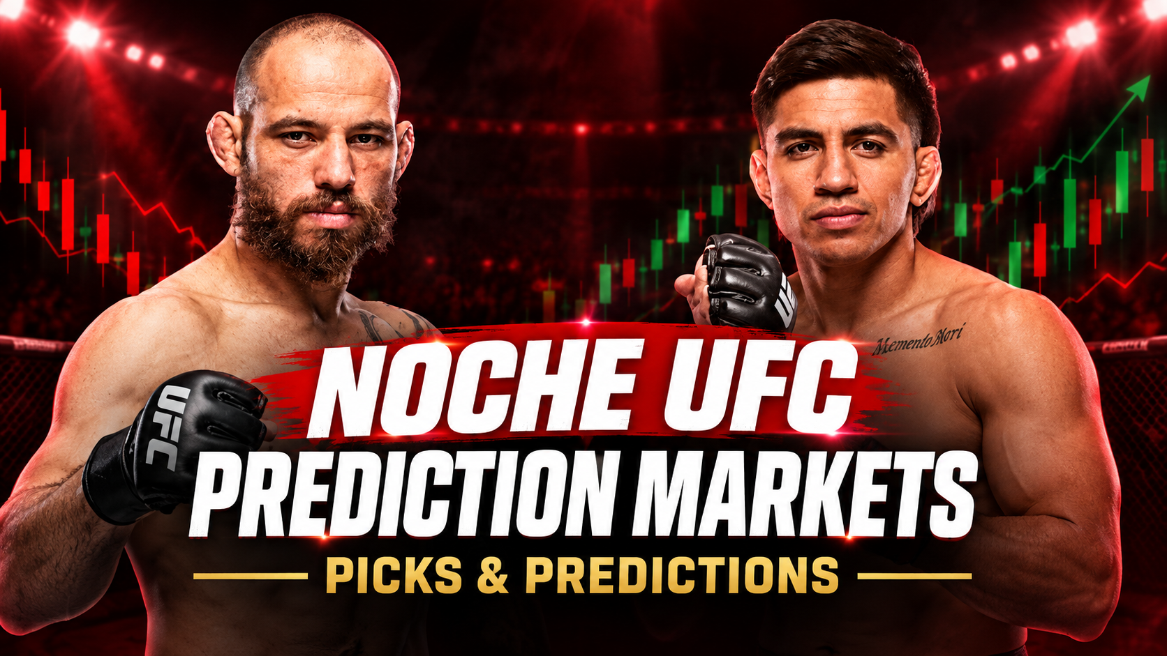 Noche UFC: Prediction Markets, Picks & Predictions